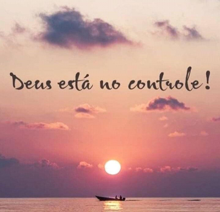 DEUS ESTÁ NO CONTROLE